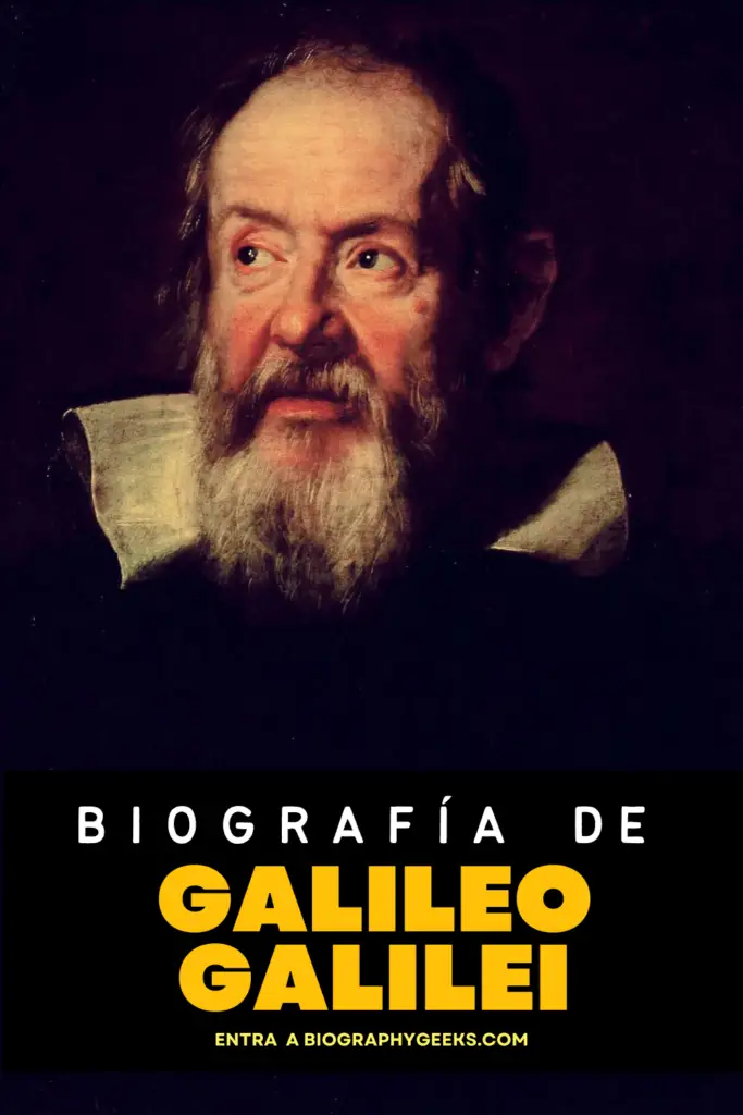 Biografia de Galileo Galilei - Conoce su vida y legado a la humanidad