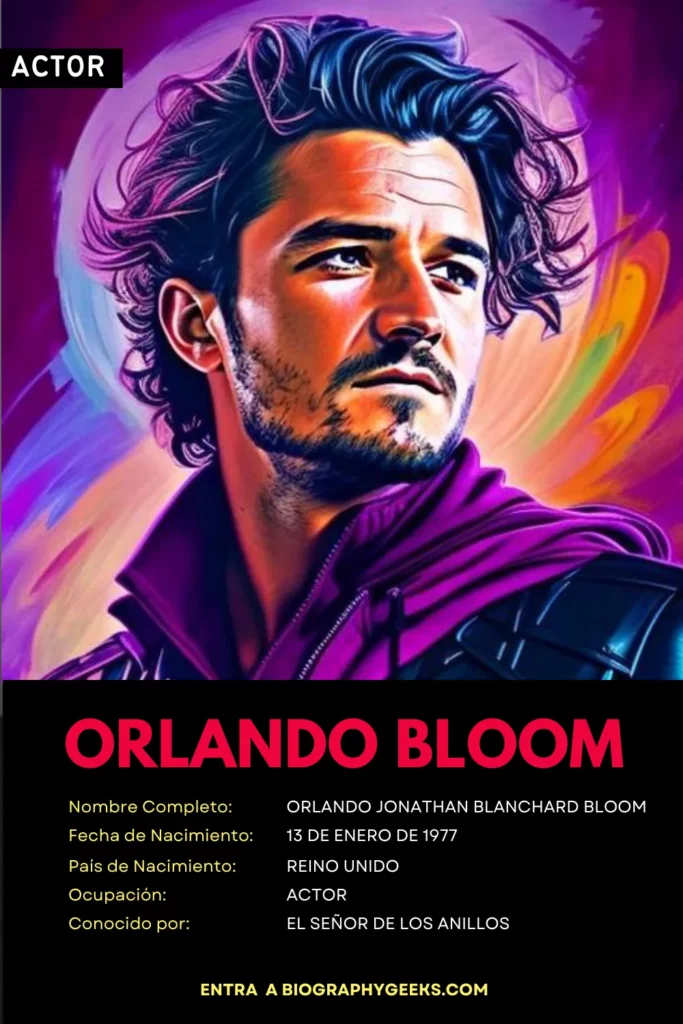 Datos biograficos de Orlando Bloom