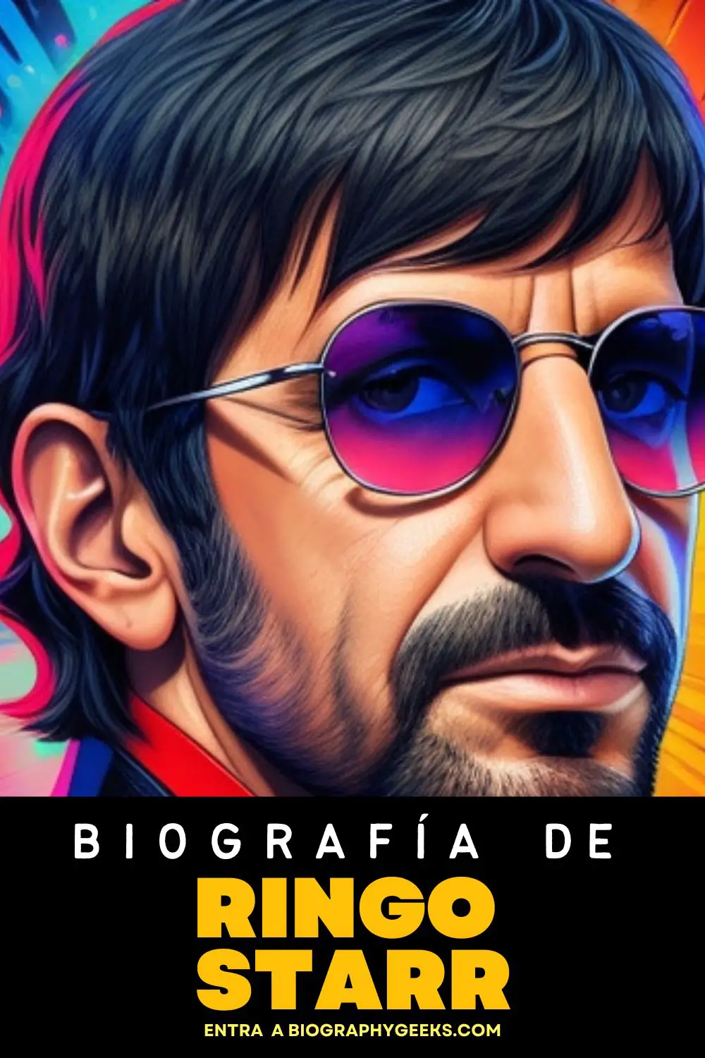 Biografia de Ringo Starr - Conoce mas sobre la vida y carrera del famoso integrante de los Beatles